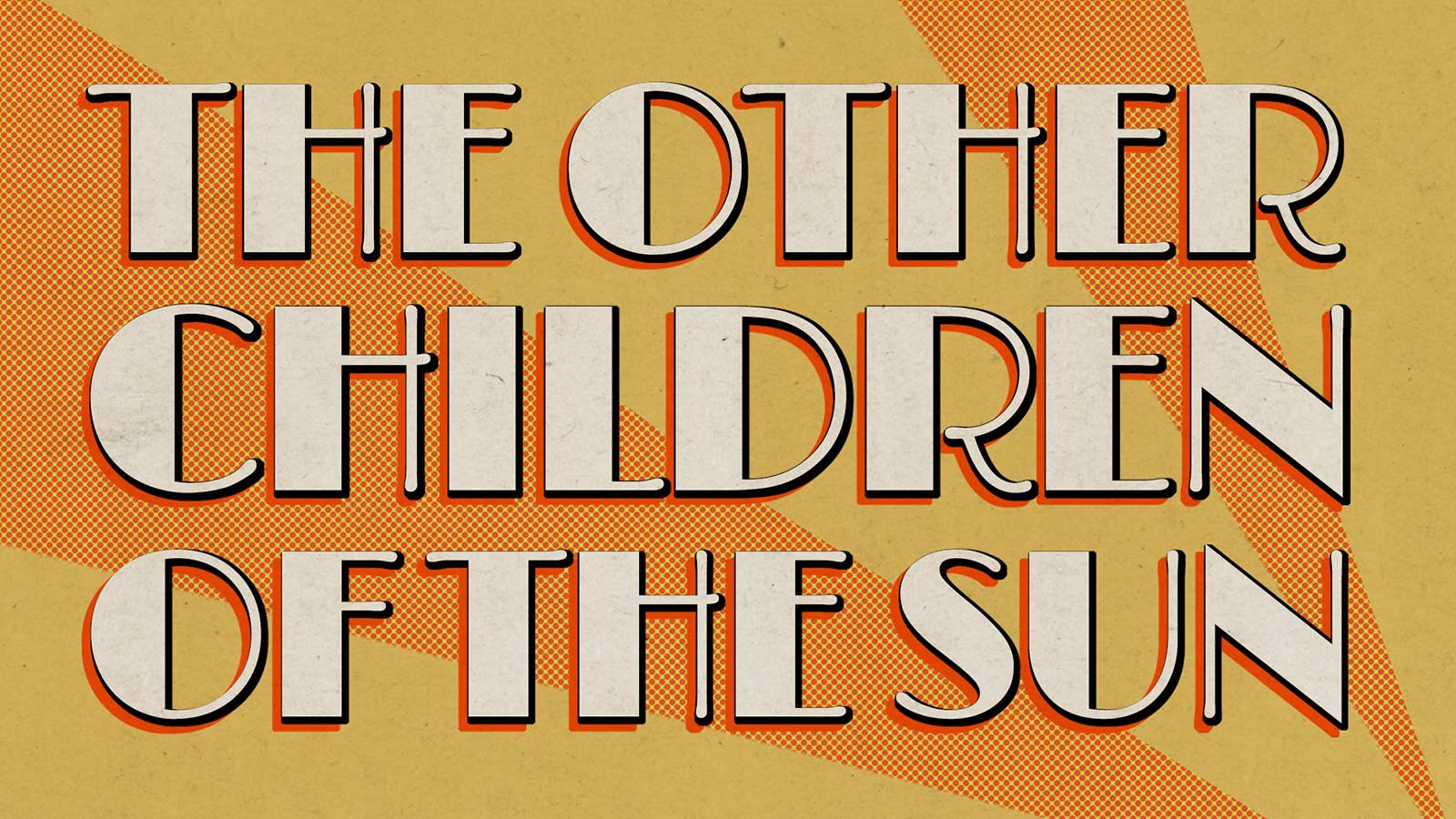 The Other Children of the Sun | Kennedy Center